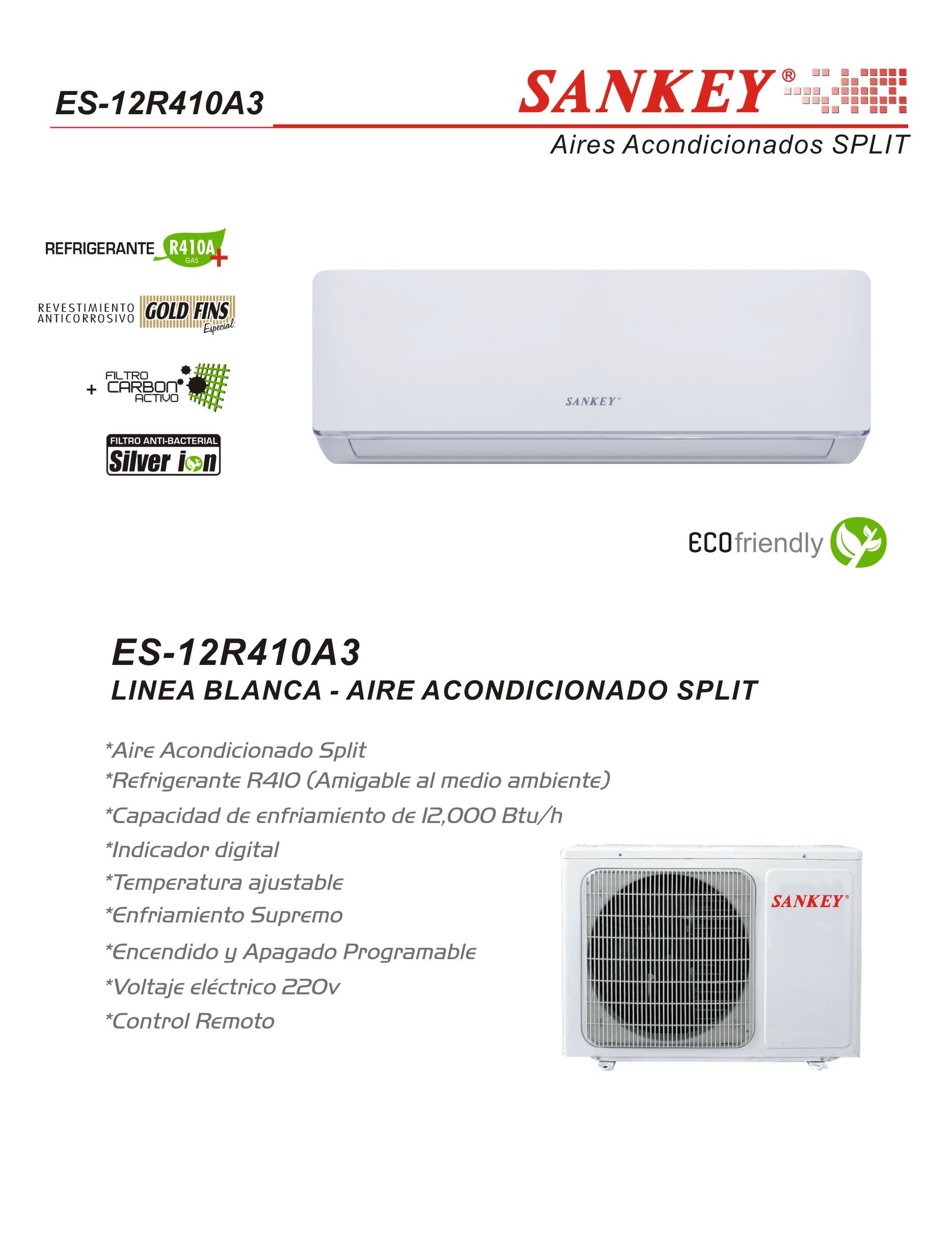 Aire Split 12K R410 220V ES-12R410A3 SANKEY