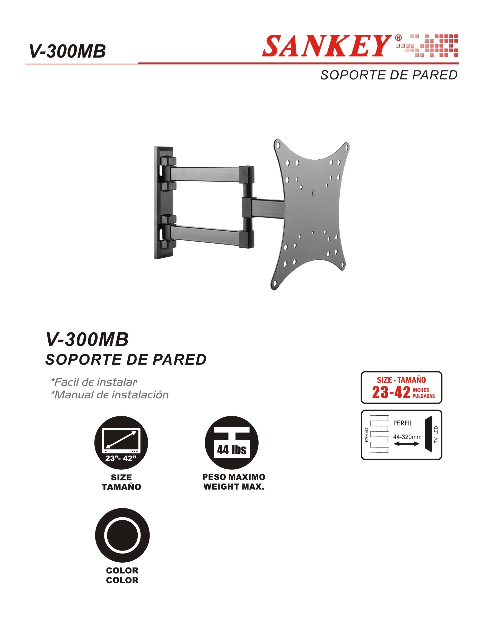 Soporte TV 23 - 42 SWIVEL V-300MB Sankey