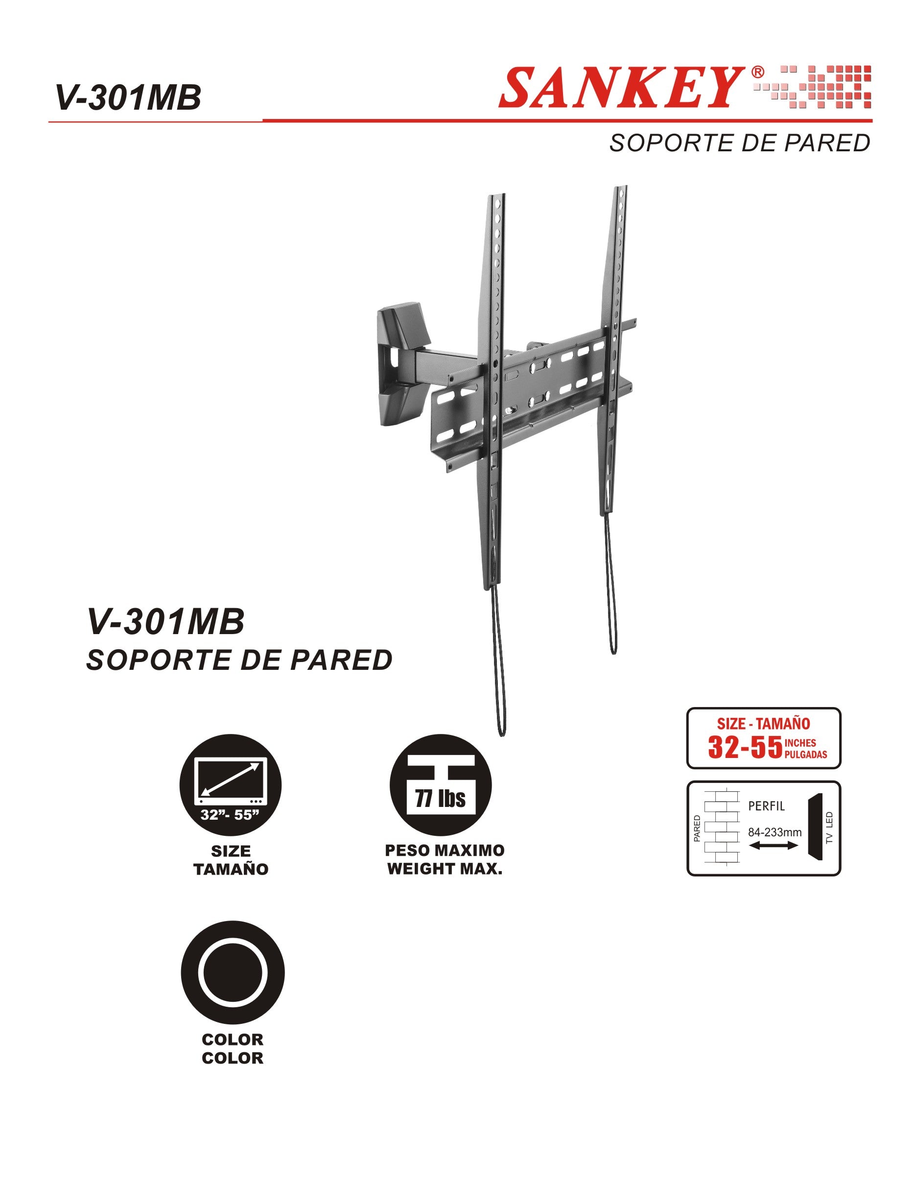 Soporte TV 32 - 55 SWIVEL V-301MB Sankey
